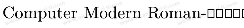 Computer Modern Roman字体转换
